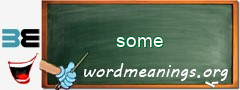WordMeaning blackboard for some